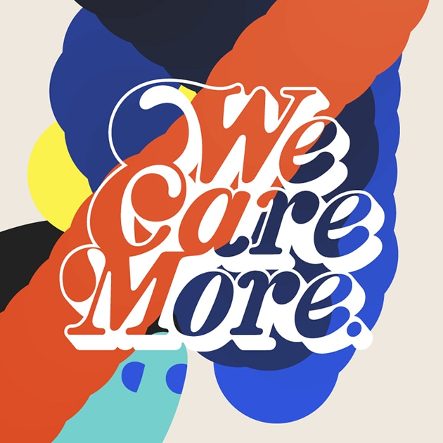 「We Care More.」のイメージビジュアル