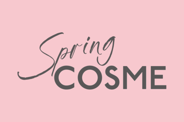 SPRING COSME COLLECTION